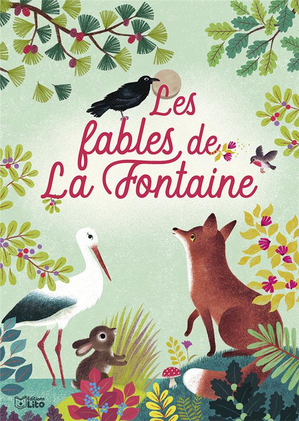 - LES FABLES DE LA FONTAINE - LES FABLES DE LA FONTAINE